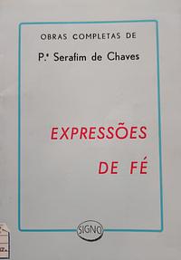 Expressões de Fé by Serafim Chaves