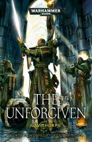 The Unforgiven by Gav Thorpe