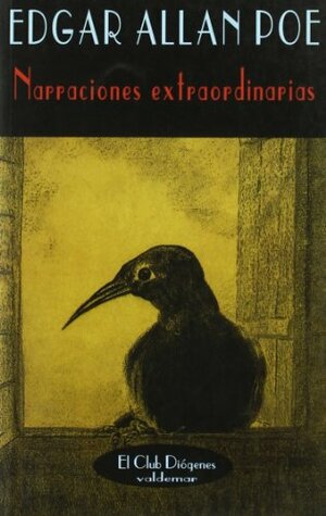 Narraciones Extraoridinarias by Edgar Allan Poe