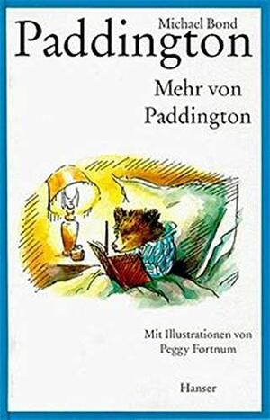 Mehr von Paddington by Michael Bond, Peggy Fortnum