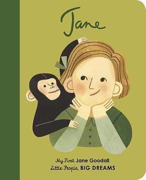 Jane Goodall: My First Jane Goodall BOARD BOOK by Beatrice Cerocchi, Mª Isabel Sánchez Vegara