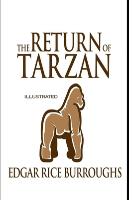 The Return of Tarzan Illustrated by Edgar Rice Burroughs