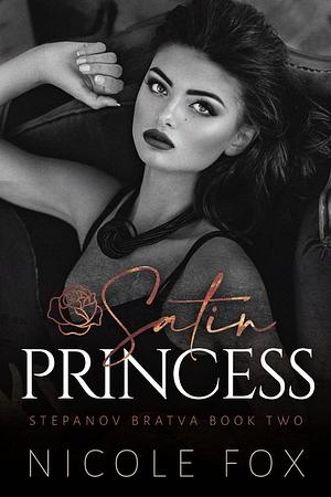 Satin Princess by Nicole Fox