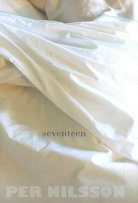 Seventeen by Per Nilsson