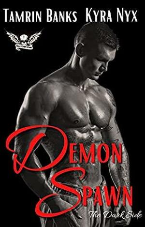 Demon Spawn by Tamrin Banks, Kyra Nyx