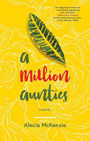 A Million Aunties by Alecia McKenzie