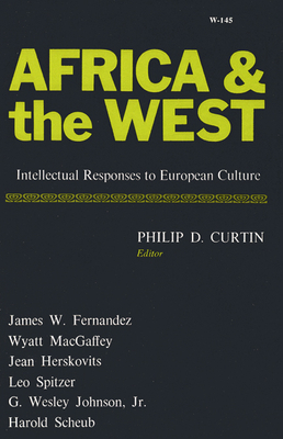 Africa and the West by Philip D. Curtin