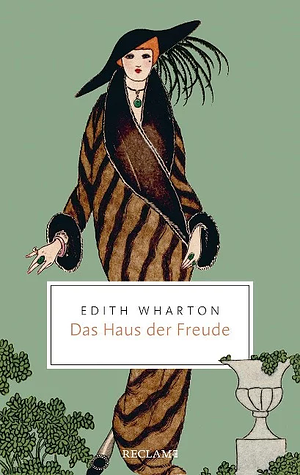 Das Haus der Freude by Edith Wharton