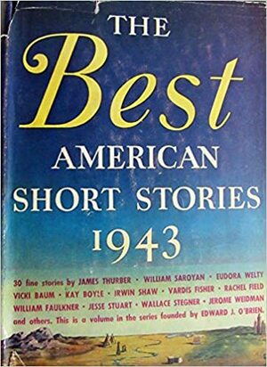 The Best American Short Stories 1943 by Martha Foley