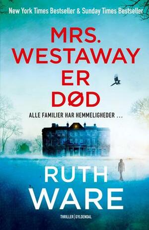 Mrs. Westaway er død by Ruth Ware