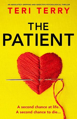 The Patient by Teri Terry