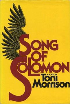 Song of Solomon by Toni Morrison