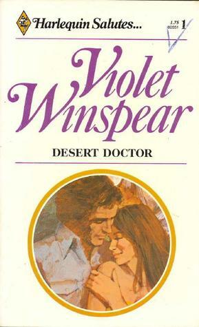 Desert Doctor by Violet Winspear