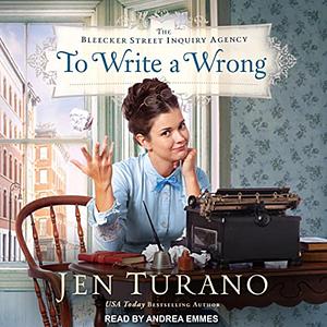 To Write a Wrong by Jen Turano