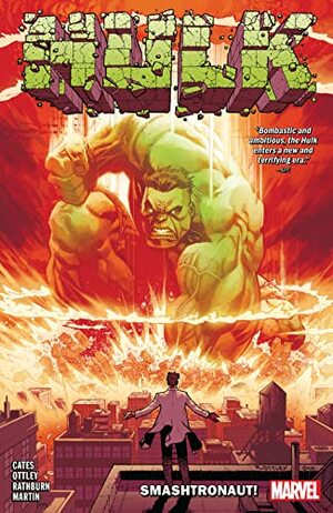 Hulk by Donny Cates, Vol. 1: Smashtronaut! by Donny Cates