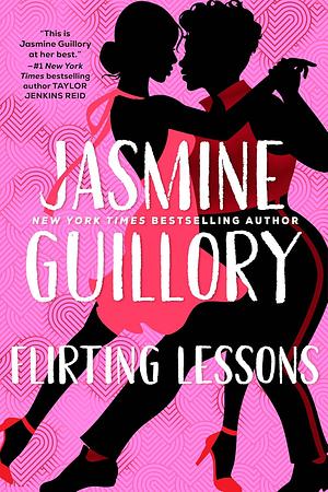 Flirting Lessons by Jasmine Guillory