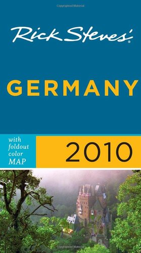 Rick Steves' Germany 2010 with map by Rick Steves