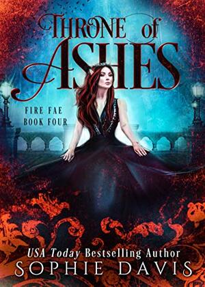 Throne of Ashes by Sophie Davis