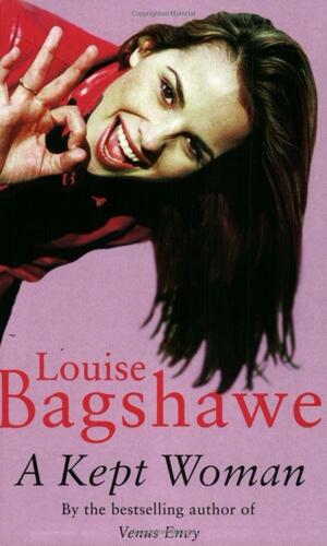 A Kept Woman by Louise Bagshawe