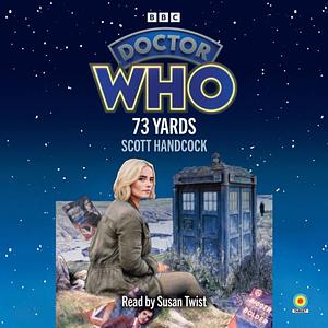 Doctor Who: 73 Yards by Scott Handcock