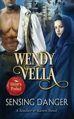 Sensing Danger by Wendy Vella