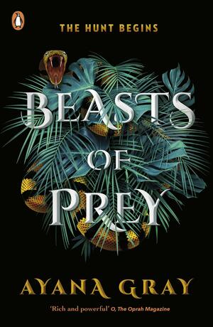 Beasts of Prey by Ayana Gray