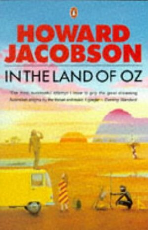 In The Land Of Oz by Howard Jacobson