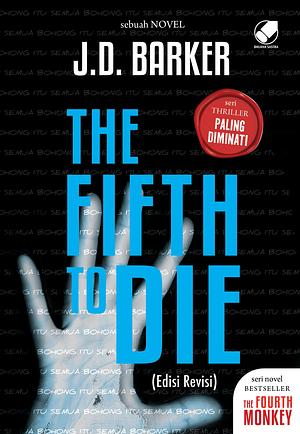 The Fifth to Die by J.D. Barker