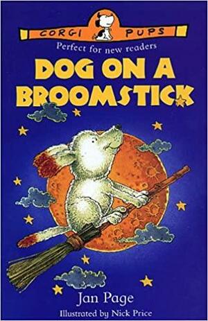 Dog on a Broomstick by Nick Price, Jan Page