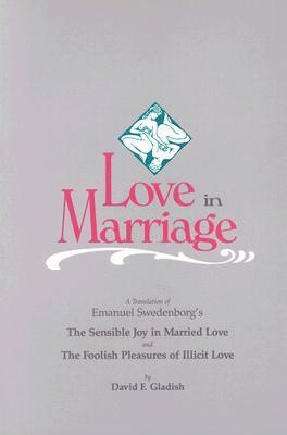 Love in Marriage by Emanuel Swedenborg