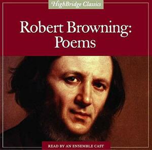 Robert Browning: Poems by Robert Browning