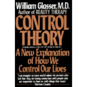 Control Theory by William Glasser