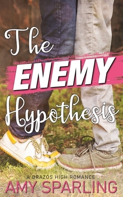 The Enemy Hypothesis by Amy Sparling