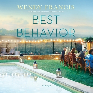 Best Behavior by Wendy Francis