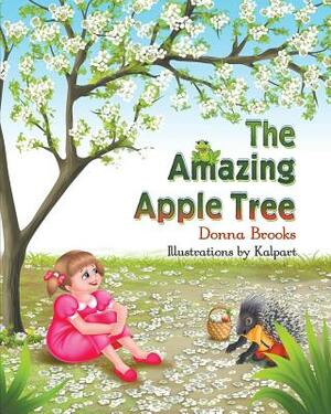 The Amazing Apple Tree by Donna Brooks