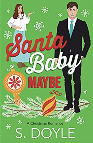 Santa Baby Maybe by S. Doyle