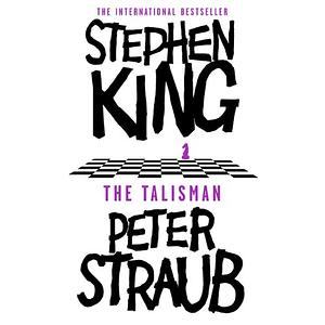 The Talisman by Peter Straub, Stephen King