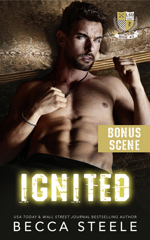 Ignited - Bonus Scene by Becca Steele