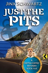 Just The Pits by Jinx Schwartz