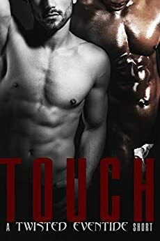 Touch by L.M. Adams