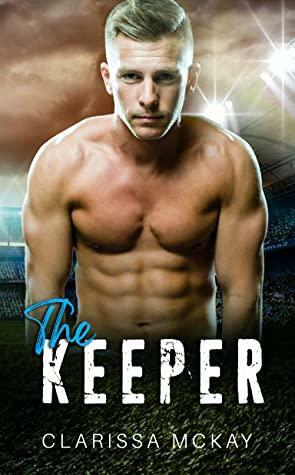 The Keeper by Clarissa McKay
