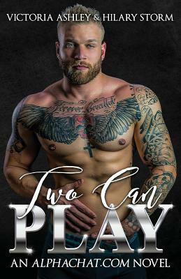 Two Can Play by Hilary Storm, Victoria Ashley