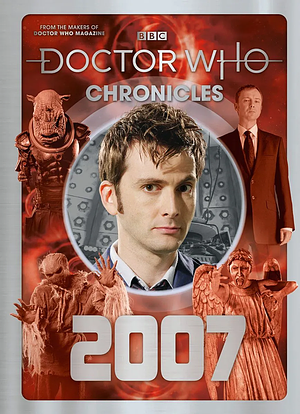 Doctor Who: Chronicles - 2007 by Marcus Hearn