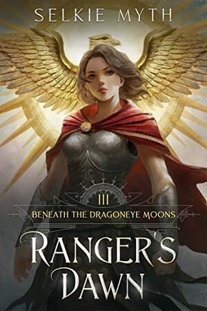 Ranger's Dawn by Selkie Myth