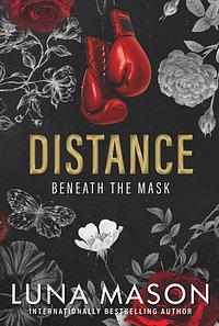 Distance by Luna Mason