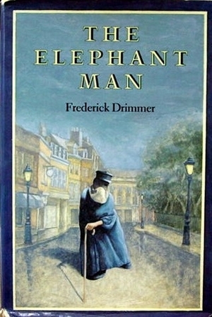 The Elephant Man by Frederick Drimmer