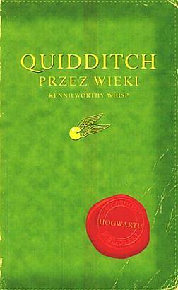 Quidditch przez wieki by J.K. Rowling