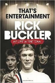 That's Entertainment: My Life in The Jam by Rick Buckler