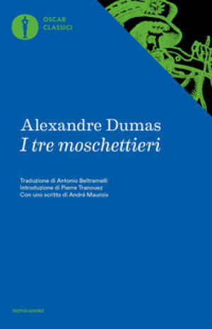 I tre moschettieri by Alexandre Dumas