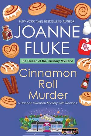 Cinnamon Roll Murder by Joanne Fluke